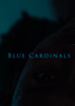 Blue Cardinals's poster