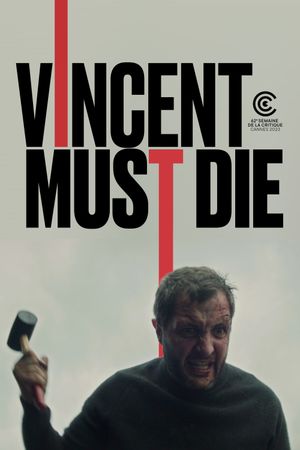 Vincent Must Die's poster