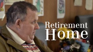 Retirement Home's poster