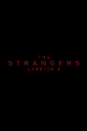 The Strangers: Chapter 2's poster