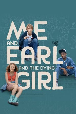 Me and Earl and the Dying Girl's poster