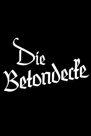 Die Betondecke's poster