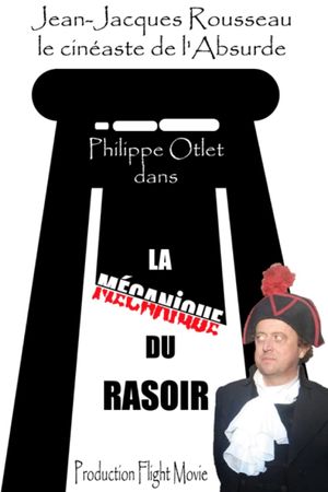 La Mécanique du Rasoir's poster