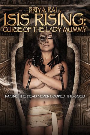Isis Rising: Curse of the Lady Mummy's poster image