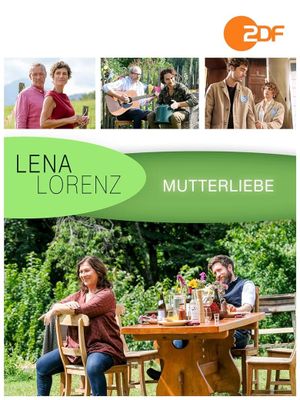 Lena Lorenz - Mutterliebe's poster