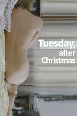 Tuesday, After Christmas's poster