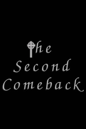 The Second Comeback's poster