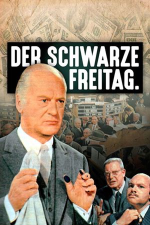 Der schwarze Freitag's poster