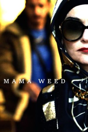 Mama Weed's poster