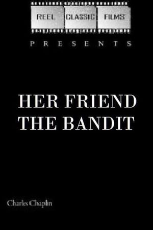Her Friend the Bandit's poster image
