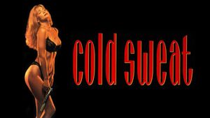 Cold Sweat's poster