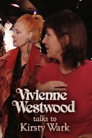 Vivienne Westwood Talks to Kirsty Wark's poster