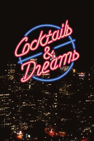 Cocktails & Dreams's poster