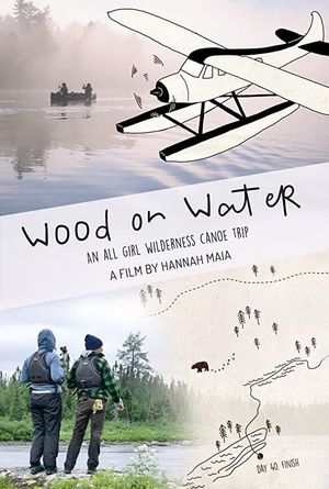 Wood on Water's poster