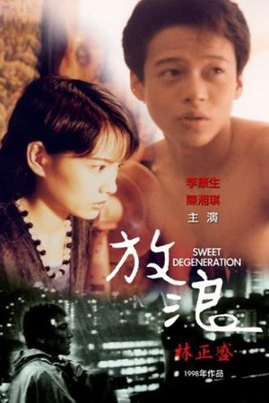 Sweet Degeneration's poster