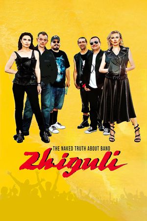 Golata istina za grupa Zhiguli's poster