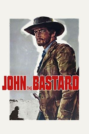 John the Bastard's poster