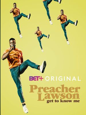 Preacher Lawson: Get to Know Me's poster