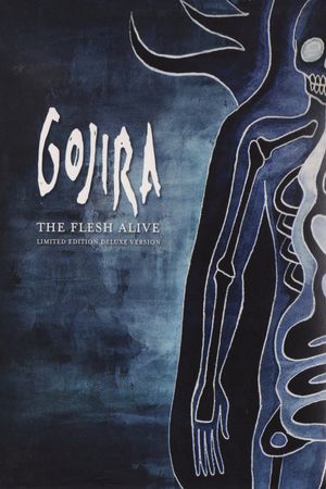 Gojira: The Flesh Alive's poster