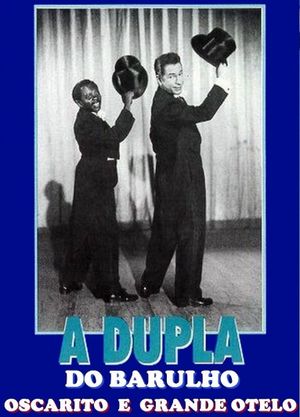 A Dupla do Barulho's poster
