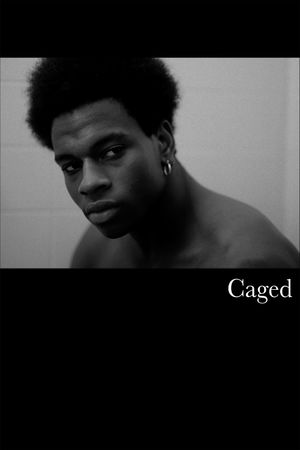 Caged's poster