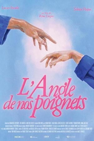 L'angle de nos poignets's poster