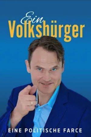 Ein Volksbürger's poster