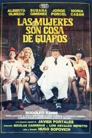 Las mujeres son cosa de guapos's poster