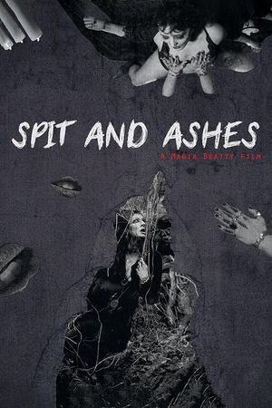 Spit and Ashes's poster