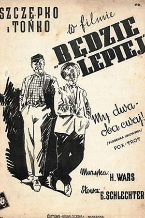 Bedzie lepiej's poster