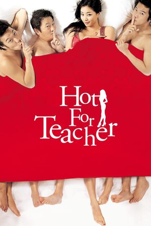 Hot for Teacher's poster