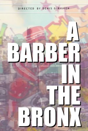 A Barber in the Bronx's poster