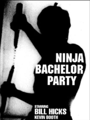 Ninja Bachelor Party's poster