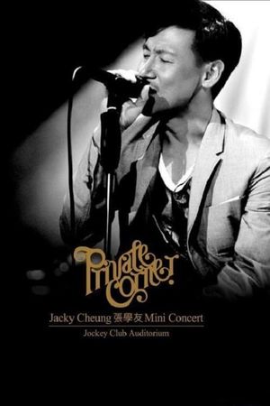 Jacky Cheung Private Corner's poster