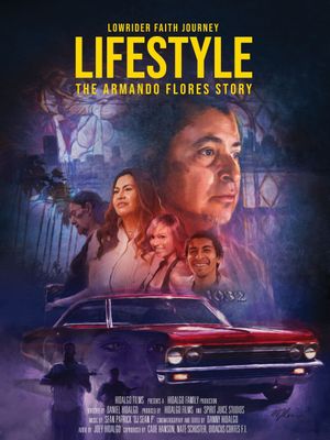 LIFESTYLE: Lowrider Faith Journey, The Armando Flores Story's poster