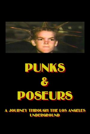 Punks and Poseurs: A Journey Through the Los Angeles Underground's poster