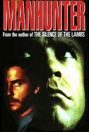 Manhunter's poster