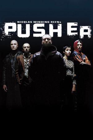 Pusher's poster
