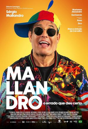 Mallandro: O Errado que Deu Certo's poster
