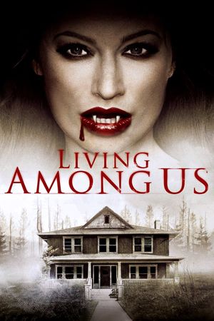 Living Among Us's poster