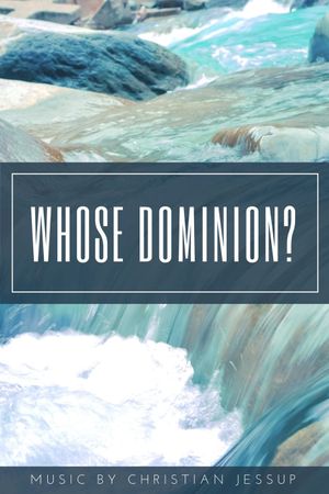 Whose Dominion?'s poster image