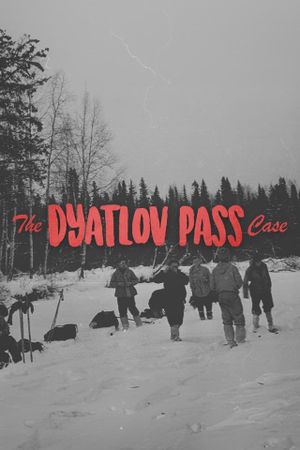 The Dyatlov Pass Case's poster