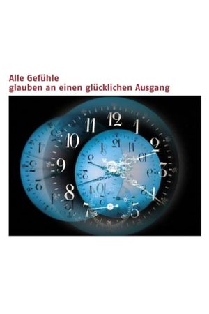 Alle Gefühle glauben an einen glücklichen Ausgang's poster image