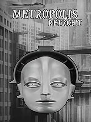 Metropolis Retrofit's poster