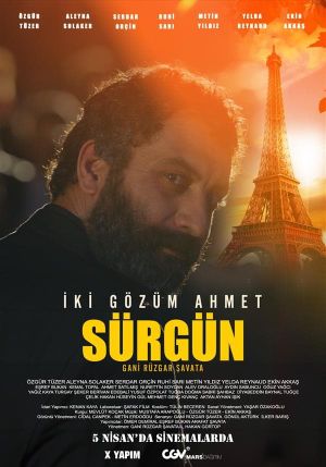 Iki Gözüm Ahmet, Sürgün's poster