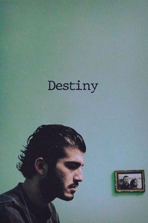 Destiny's poster