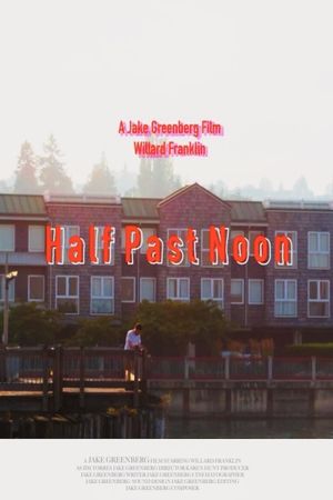 Half Past Noon's poster