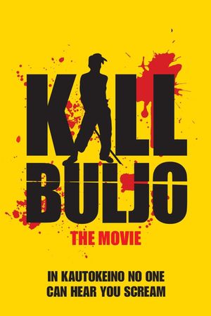 Kill Buljo: The Movie's poster