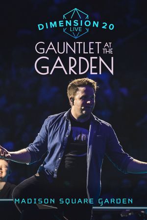 Dimension 20 Live: Gauntlet at the Garden's poster