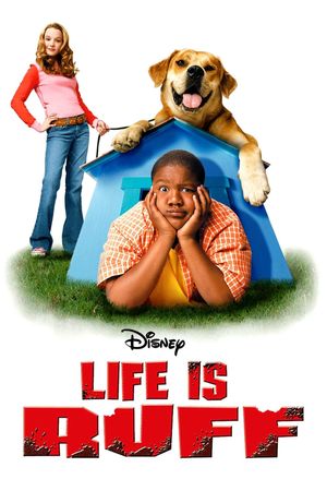 Life Is Ruff's poster